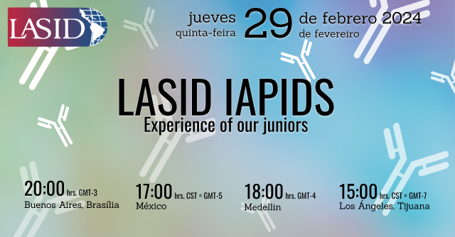 LASID IAPIDS: Experience of our juniors